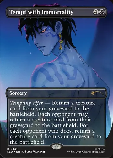 Tempt with Immortality 2831, carta de Magic: The Gathering de Secret Lair Drop