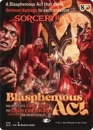 Blasphemous Act 322, carta de Magic: The Gathering de Secret Lair Drop