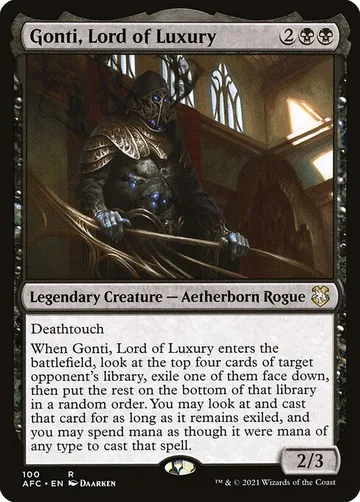 Gonti, Lord of Luxury 100