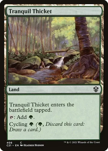 Tranquil Thicket 408