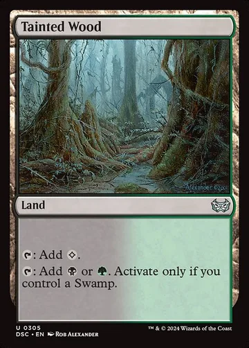 Tainted Wood 305