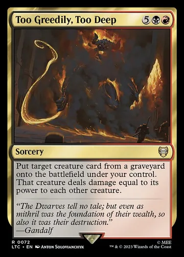 Too Greedily, Too Deep 72