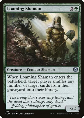 Loaming Shaman 197