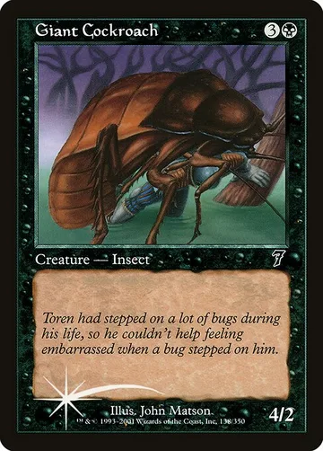 Giant Cockroach 138★, carta de Magic: The Gathering de Seventh Edition