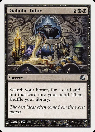 Diabolic Tutor 128