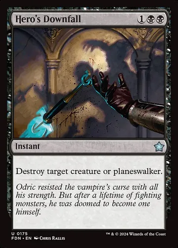 Hero's Downfall 175, carta de Magic: The Gathering de Foundations