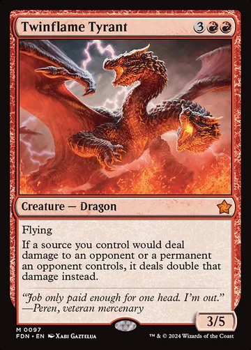 Twinflame Tyrant 97