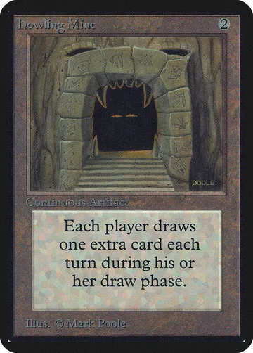 Howling Mine 247