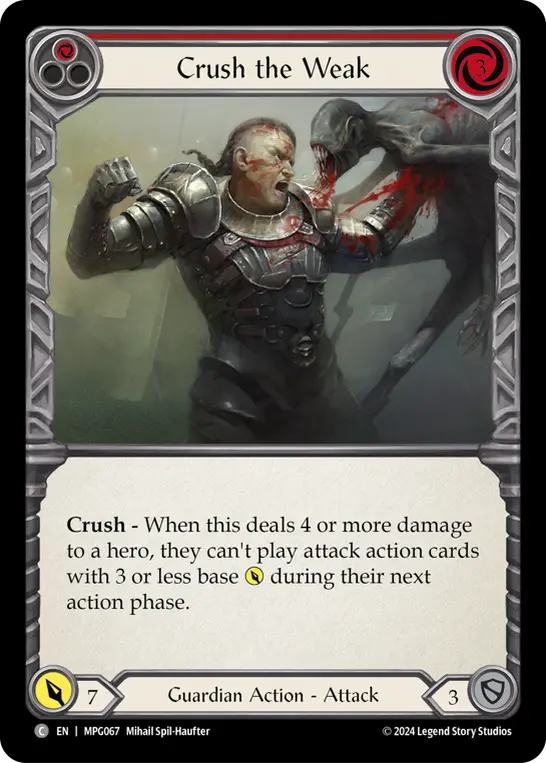 Crush the Weak (Red)
