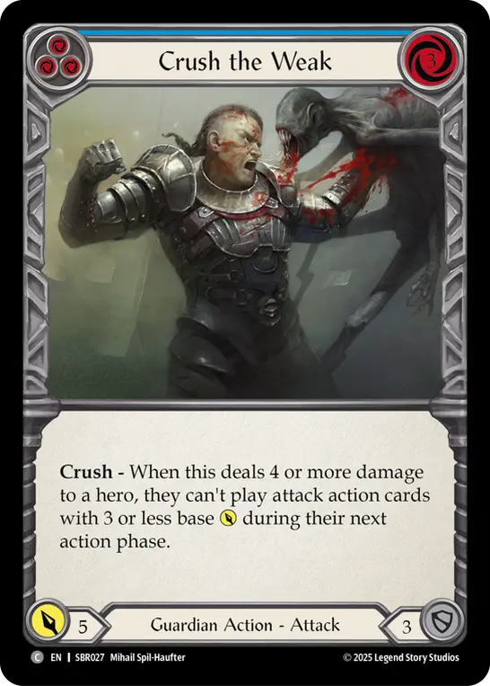 Crush the Weak (Blue) SBR027