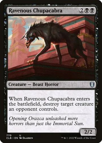 Ravenous Chupacabra 770