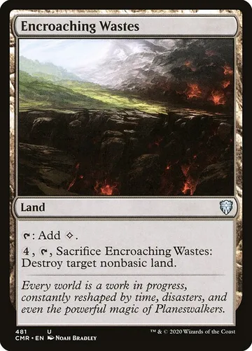 Encroaching Wastes 481