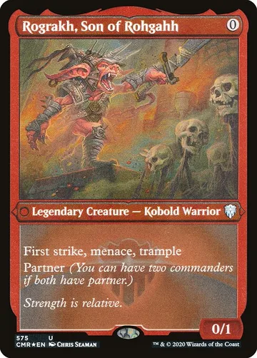 Rograkh, Son of Rohgahh 575