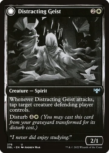 Distracting Geist // Clever Distraction 276