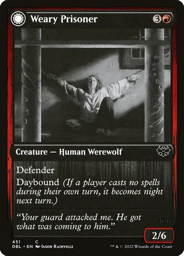 Weary Prisoner // Wrathful Jailbreaker 451