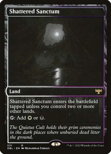 Shattered Sanctum 531