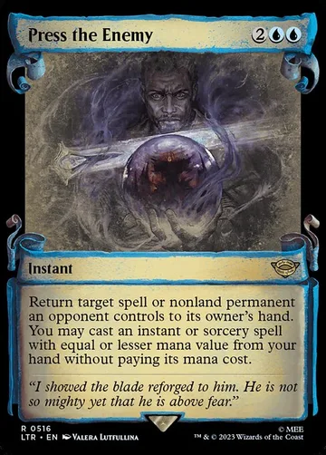 Press the Enemy 516, carta de Magic: The Gathering de The Lord of the Rings: Tales of Middle-earth