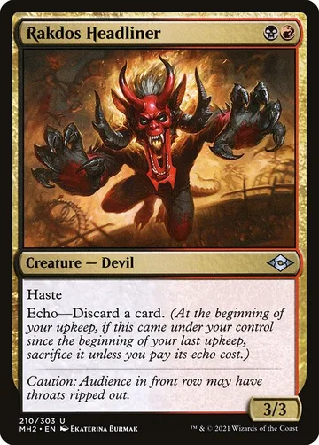 Rakdos Headliner 210