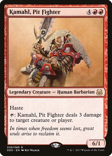 Kamahl, Pit Fighter 39