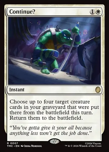 Continue? 7, carta de Magic: The Gathering de Teenage Mutant Ninja Turtles Eternal