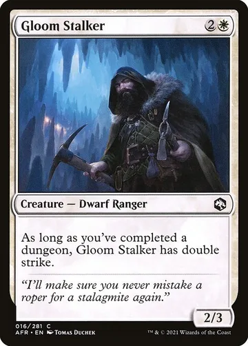 Gloom Stalker 16