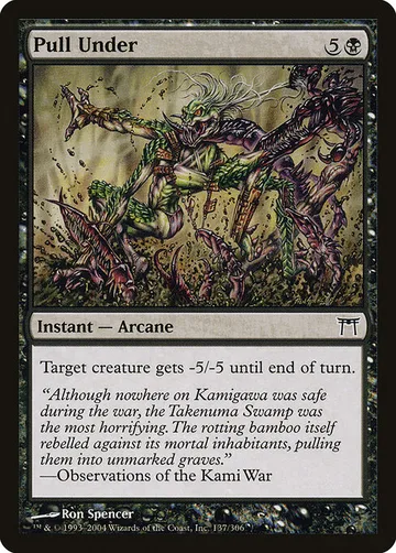 Pull Under 137, carta de Magic: The Gathering de Champions of Kamigawa