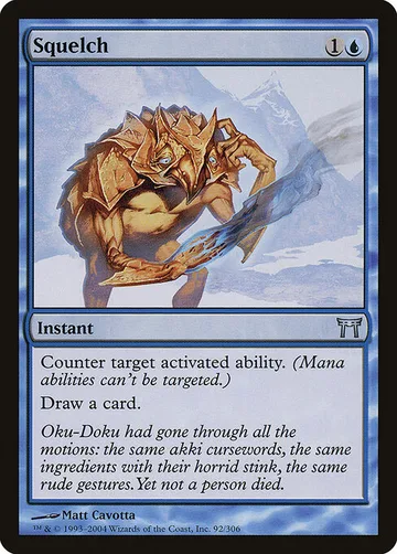 Squelch 92, carta de Magic: The Gathering de Champions of Kamigawa
