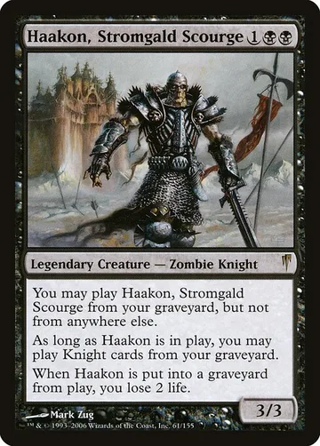 Haakon, Stromgald Scourge 61