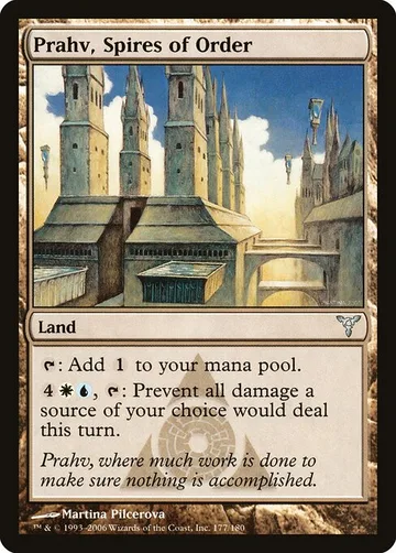 Prahv, Spires of Order 177, carta de Magic: The Gathering de Dissension