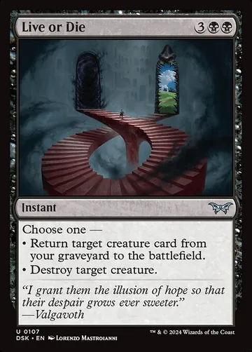 Live or Die 107, carta de Magic: The Gathering de Duskmourn: House of Horror
