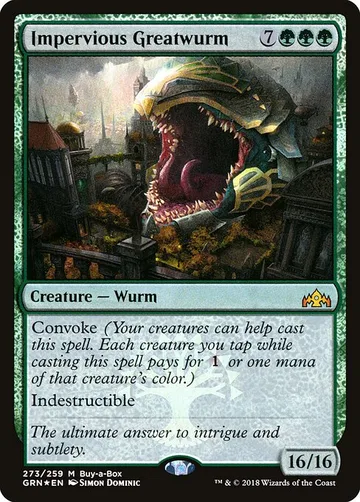 Impervious Greatwurm 273