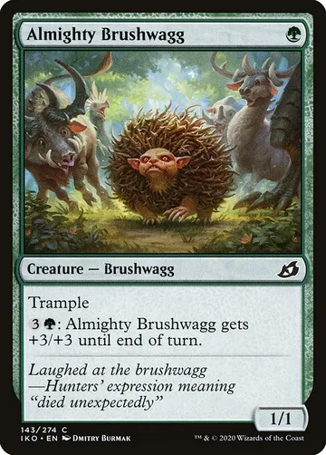 Almighty Brushwagg 143