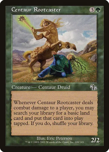 Centaur Rootcaster 109