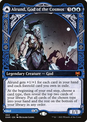 Alrund, God of the Cosmos // Hakka, Whispering Raven 302