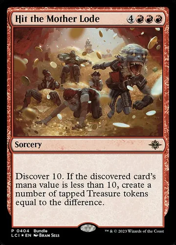 Hit the Mother Lode 404, carta de Magic: The Gathering de The Lost Caverns of Ixalan