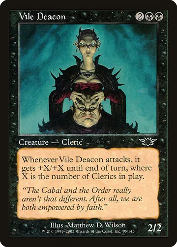 Vile Deacon 85