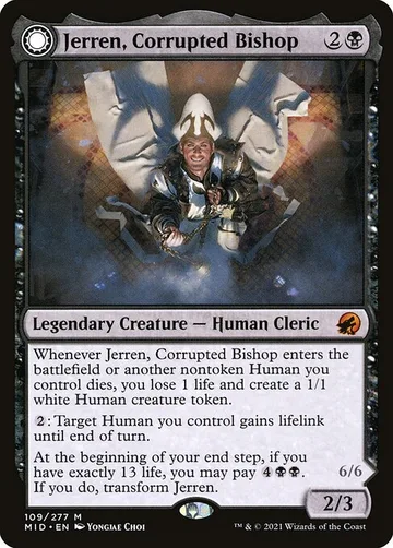 Jerren, Corrupted Bishop // Ormendahl, the Corrupter 109