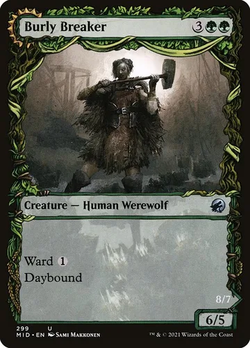Burly Breaker // Dire-Strain Demolisher 299