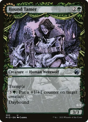 Hound Tamer // Untamed Pup 302