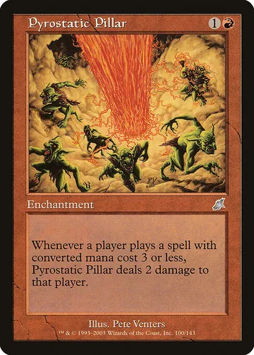 Pyrostatic Pillar 100
