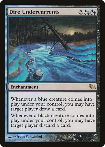 Dire Undercurrents 159, carta de Magic: The Gathering de Shadowmoor