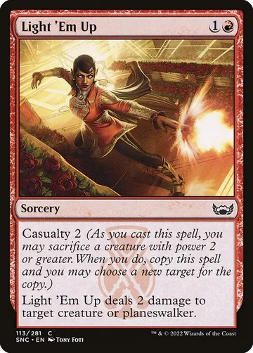 Light 'Em Up 113, carta de Magic: The Gathering de Streets of New Capenna