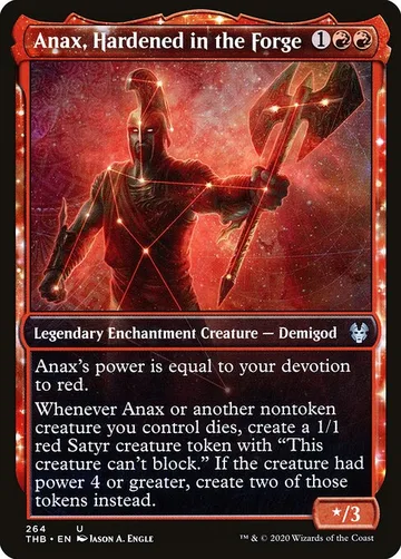 Anax, Hardened in the Forge 264