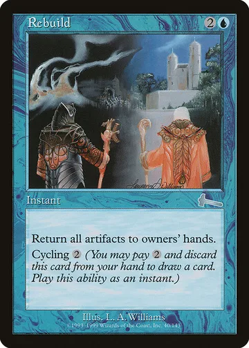 Rebuild 40, carta de Magic: The Gathering de Urza's Legacy