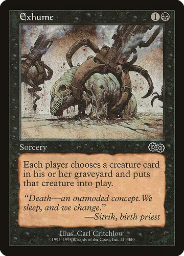Exhume 134, carta de Magic: The Gathering de Urza's Saga