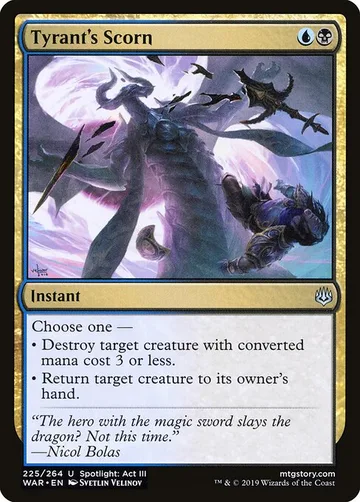 Tyrant's Scorn 225, carta de Magic: The Gathering de War of the Spark