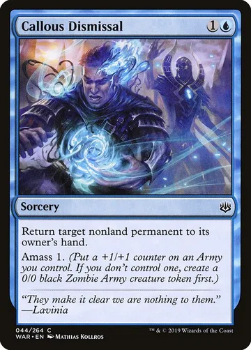 Callous Dismissal 44, carta de Magic: The Gathering de War of the Spark