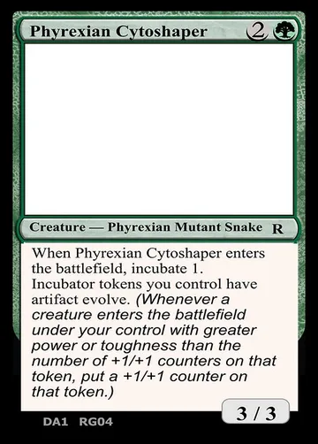 Phyrexian Cytoshaper RG04