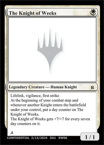 The Knight of Weeks RW06