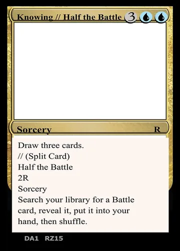 Knowing // Half the Battle RZ15
